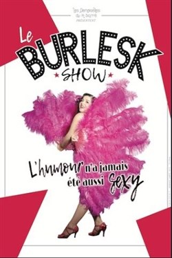 Affiche de Le BurlesK Show