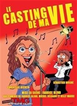 Affiche de Le casting de ma vie