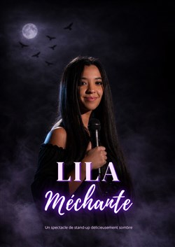 Affiche de Lila dans Méchante