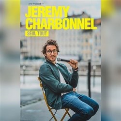 Affiche de Jérémy Charbonnel dans Seul tout