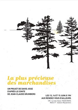 Affiche de La plus précieuse des marchandises