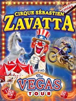 Affiche de Cirque Sébastien Zavatta dans The Vegas Tour | Franconville