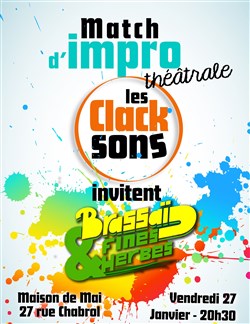 Affiche de Match d'improvisation: les Clacksons vs les Brassaï et fines herbes
