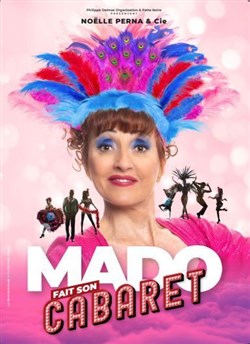 Affiche de Noelle Perna dans Mado fait son cabaret