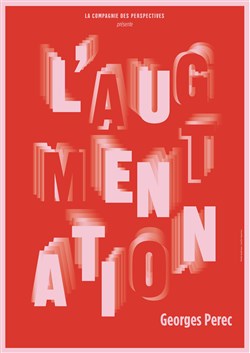 Affiche de L'Augmentation |de Georges Perec