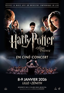 Affiche de Harry Potter et l'ordre du Phénix en ciné-concert | Lille