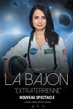 Affiche de La Bajon dans Extraterrienne