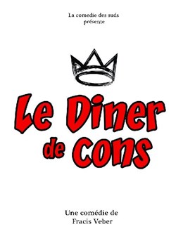 Affiche de Le dîner de cons