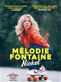 Affiche de Mélodie Fontaine dans Nickel