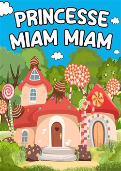 Affiche de Princesse Miam Miam