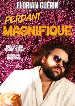 Affiche de Perdant magnifique