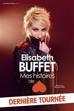 Affiche de Elisabeth Buffet dans Mes histoires de coeur
