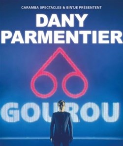 Affiche de Dany Parmentier dans Gourou