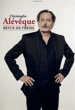 Affiche de Christophe Alévêque dans Revue de presse