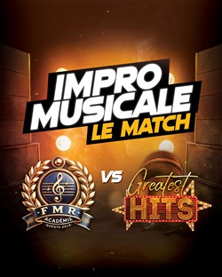 Affiche de Impro musicale : FMR vs Greatest Hits