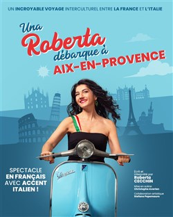 Affiche de Una Roberta débarque à Aix-en-Provence