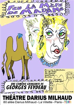 Affiche de Feu la mère de Madame