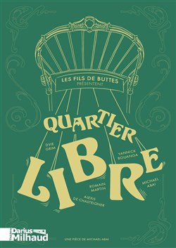 Affiche de Quartier libre