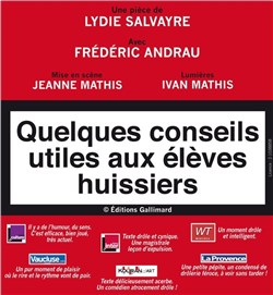Affiche de Quelques conseils utiles aux élèves huissiers