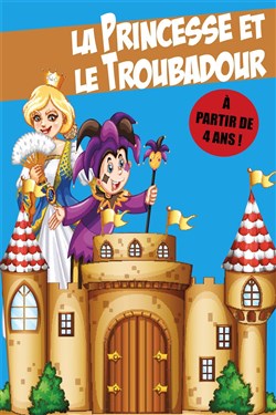 Affiche de La princesse et le Troubadour