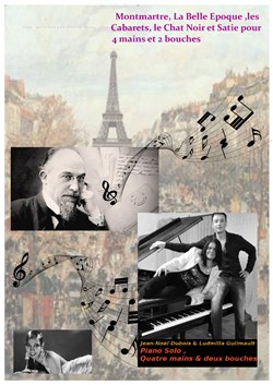 Affiche de Montmartre : La belle époque, les cabarets, le chat Noir et Satie