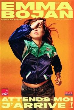 Affiche de Emma Bojan dans Attends moi j'arrive