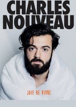 Affiche de Charles Nouveau dans Joie de vivre