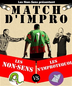Affiche de Match d'improvisation : les Non sens rencontrent les N' improtequoi