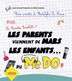 Affiche de Les parents viennent de Mars, les enfants du McDo