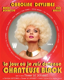 Affiche de Le jour où je suis devenue chanteuse black