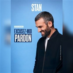 Affiche de Stan dans Excusez-moi pardon !