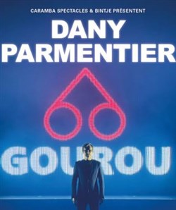 Affiche de Dany Parmentier dans Gourou