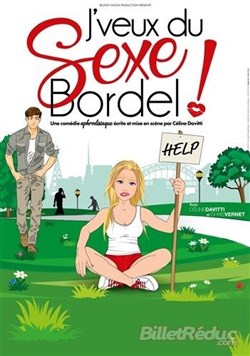 Affiche de J'veux du sexe bordel !