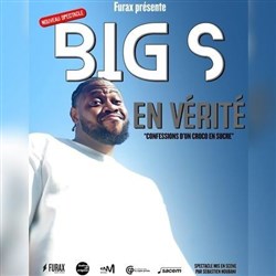 Affiche de Big S dans En vérité