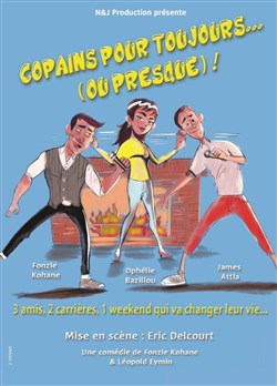 Affiche de Copains pour toujours... ou presque !