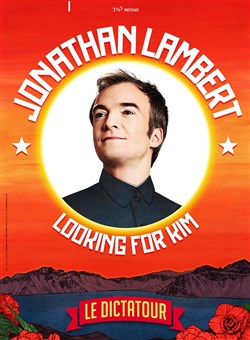 Affiche de Jonathan Lambert dans Looking for kim