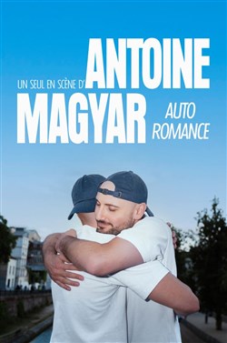 Affiche de Antoine Officieux dans Auto romance