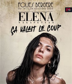 Affiche de Elena Nagapetyan dans Ça valait le coup