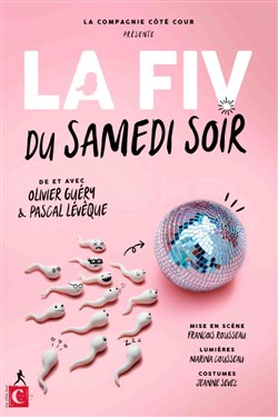 Affiche de La FIV du samedi soir