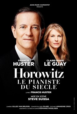 Affiche de Horowitz : le pianiste du siècle | avec Francis Huster