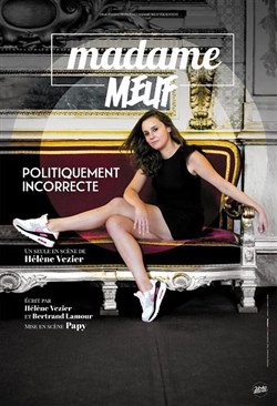 Affiche de Madame Meuf dans Politiquement incorrecte