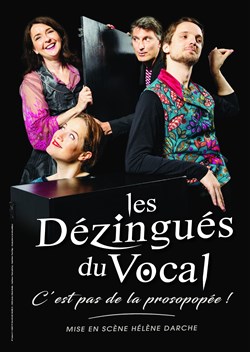 Affiche de Les Dézingués du vocal dans C'est pas de la prosopopée !