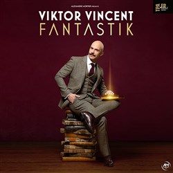 Affiche de Viktor Vincent dans Fantastik