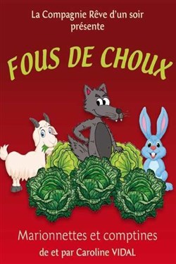 Affiche de Fous de choux