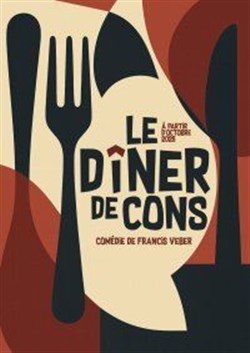 Affiche de Le dîner de cons