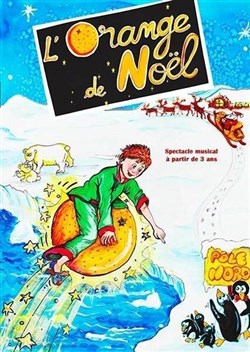 Affiche de L'orange de Noël