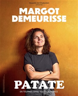 Affiche de Margot Demeurisse dans Patate