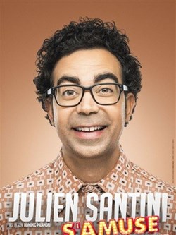 Affiche de Julien Santini dans Julien Santini s'amuse