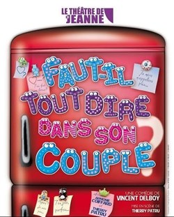 Affiche de Faut-il tout dire dans son couple ?
