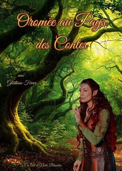 Affiche de Oromëe au pays des contes